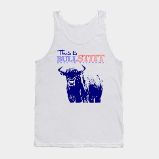 Bull Stitt Only In Oklahoma Tank Top